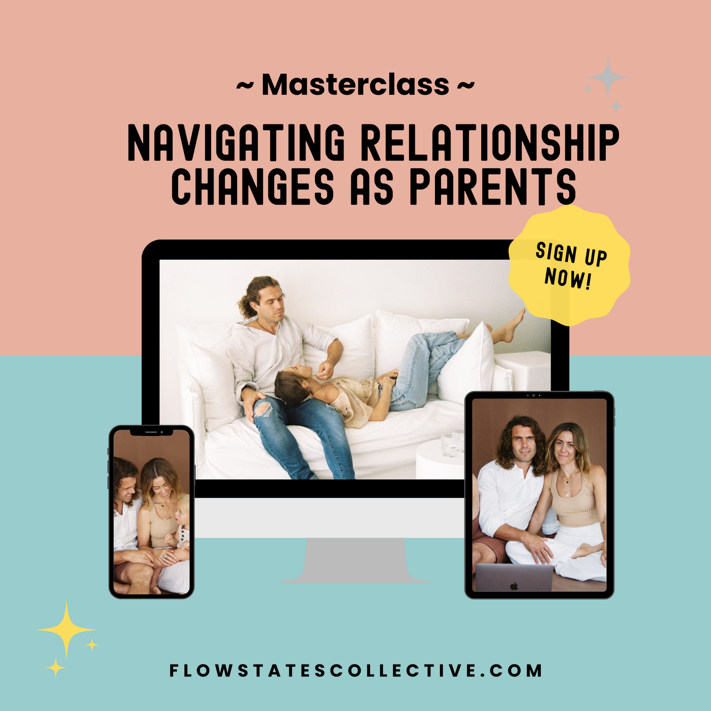Navigating relationship changes as parents masterclass