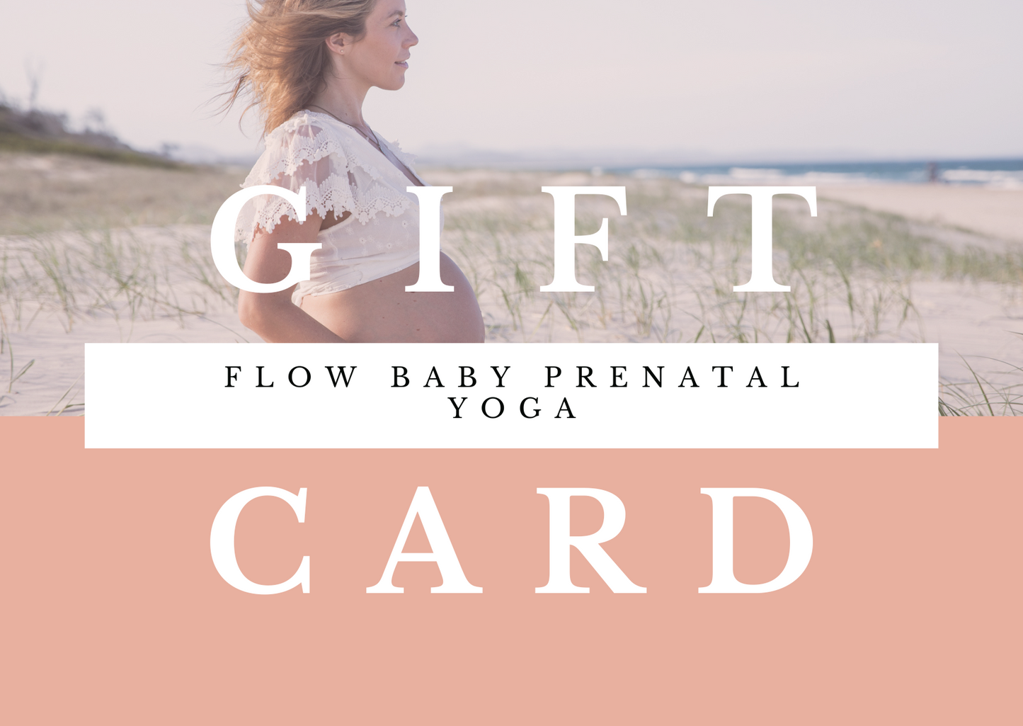 Flow Baby - Prenatal Yoga Gift Card